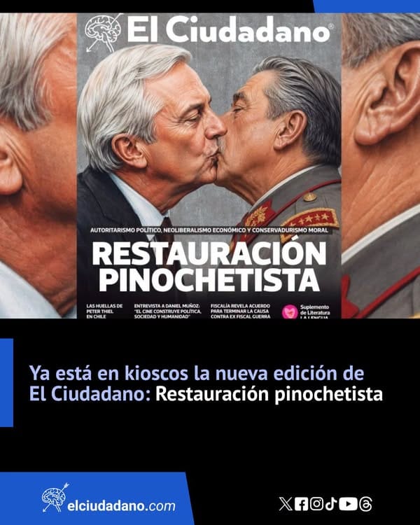 El Ciudadano Nº270: Restauración conservadora, las redes de Peter Thiel y claves del Caso Hermosilla