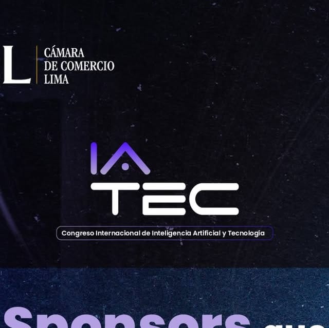 Cámara de Comercio de Lima impulsa la innovación con el Congreso Internacional IA TEC