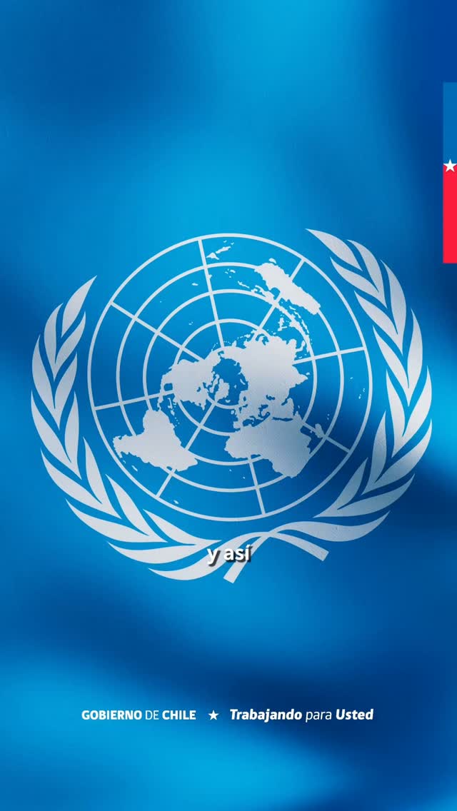 Día de las Naciones Unidas: Chile reafirma su compromiso con el multilateralismo y la modernización de la ONU