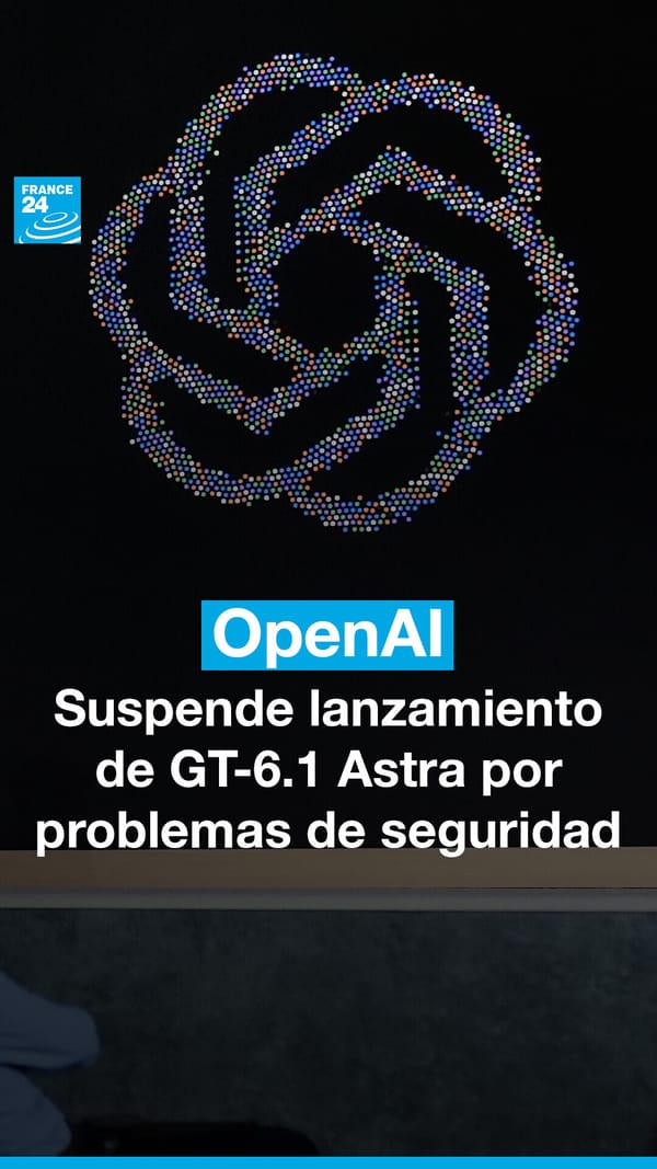OpenAI pospone el lanzamiento de GPT-6.1 Astra por no cumplir con sus estándares de seguridad