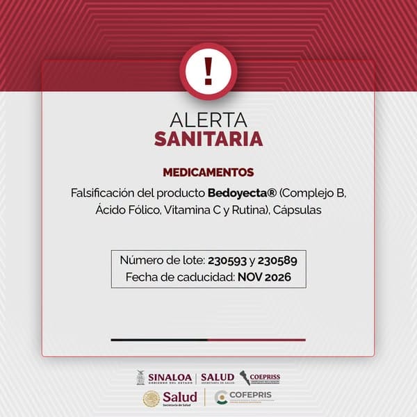 COFEPRIS emite alerta sanitaria por falsificación de cápsulas de Bedoyecta®