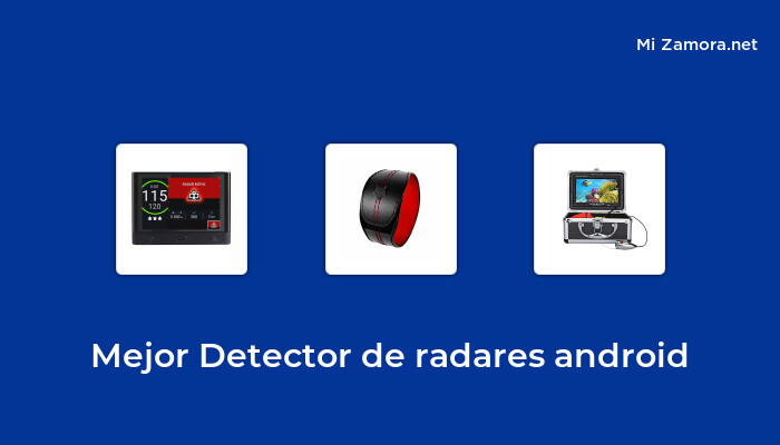  29 Mejor detector de radares android en 2022 [basado en 713 reseñas] – MiZamora