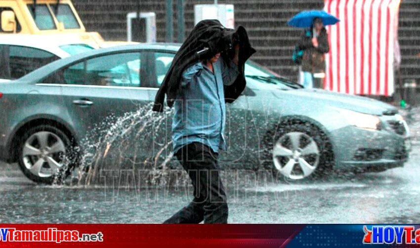  Se mantienen lluvias intensas en gran parte del país – Hoy Tamaulipas