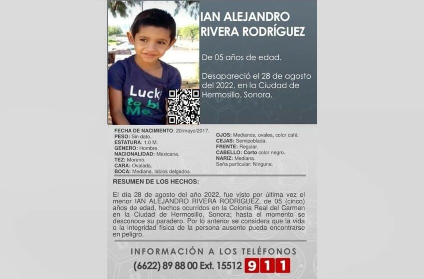  Reportan desaparición de niño de 5 años de edad en Sonora