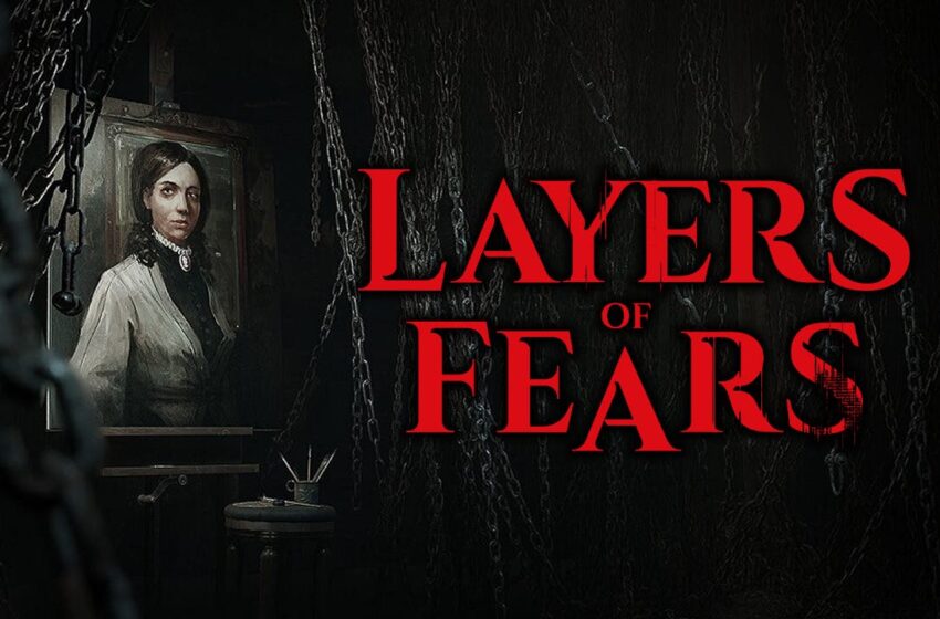  El terrorífico Layers of Fears nos muestra su jugabilidad en su nuevo tráiler gameplay