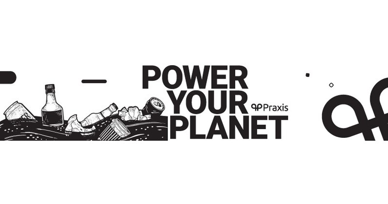  Praxis anuncia el lanzamiento de su campaña de protección ambiental, #PowerYourPlanet.