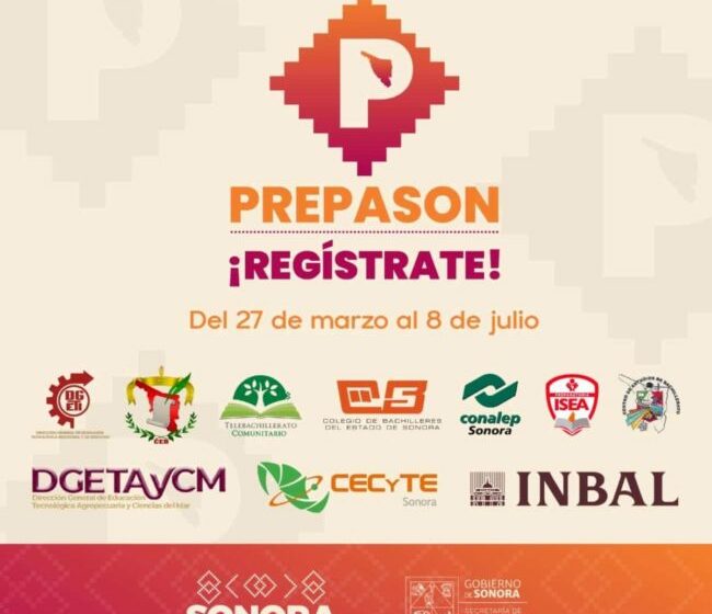  Presenta SEC Sonora convocatoria de ingreso a preparatorias públicas. – News Report MX