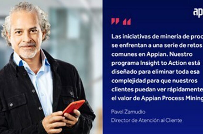  Appian anuncia el programa de minería de procesos "Insight to Action" – Europa Press