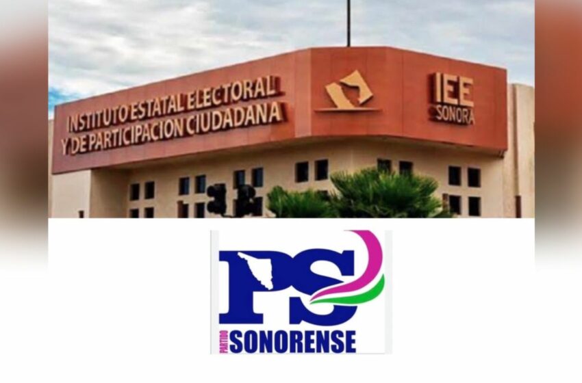  IEE aprueba registro de Partido Sonorense como nuevo partido político en Sonora
