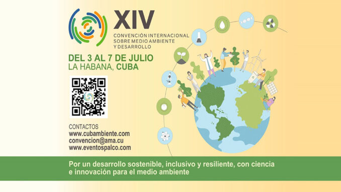  Inaugurarán en Cuba XIV Convención Internacional sobre Medio Ambiente y Desarrollo