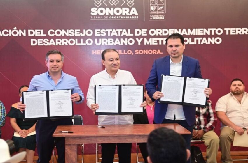  Ordenamiento territorial en Sonora se verá beneficiado por nuevo Consejo Estatal