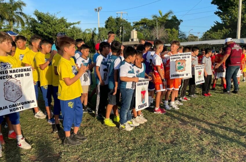  Inauguración del Campeonato Nacional de Fútbol Sub-10 en Quintana Roo – PorEsto