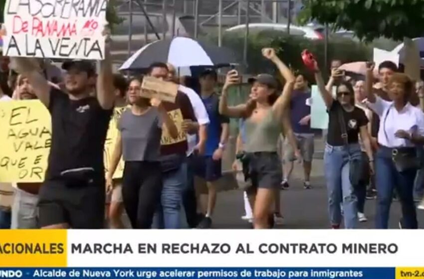  Realizan marcha en rechazo al contrato entre el Estado y Minera Panamá – TVN