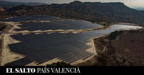  Medio ambiente | Las macroplantas solares amenazan el interior rural valenciano – El Salto