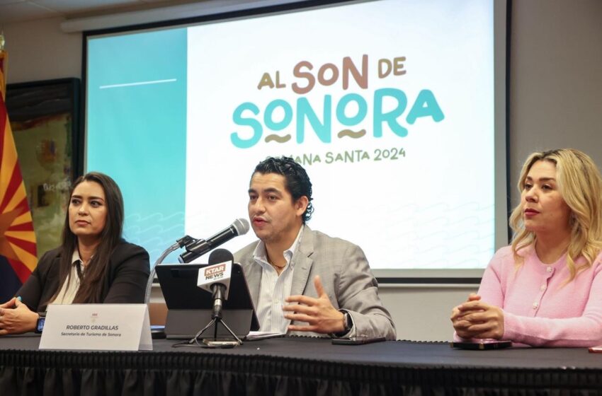  Anuncia Gobierno de Sonora campaña de Semana Santa y Spring Break 2024