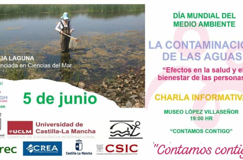  Celebración del Día Mundial del Medio Ambiente: Charla informativa sobre … – MiCiudadReal.es