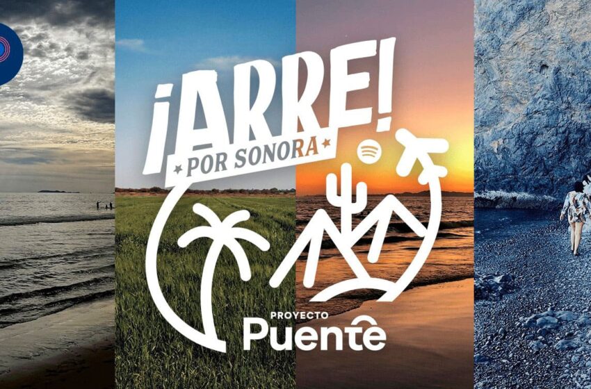  ¡Arre por Sonora!: Un programa para descubrir las maravillas turísticas de la entidad