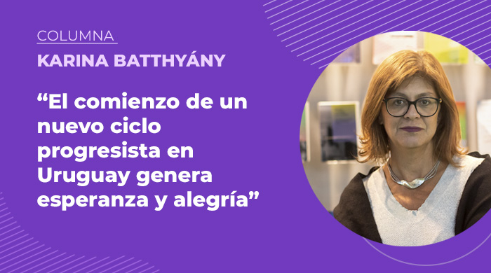  «El comienzo de un nuevo ciclo progresista en Uruguay genera esperanza y alegría»