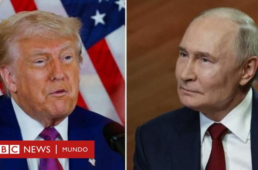 Cómo la llamada entre Trump y Putin indica un cambio de rumbo en las negociaciones para la paz en Ucrania