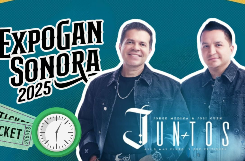 ExpoGan Sonora 2025: ¿A qué hora empieza el concierto de Jorge Medina y Josi Cuen …