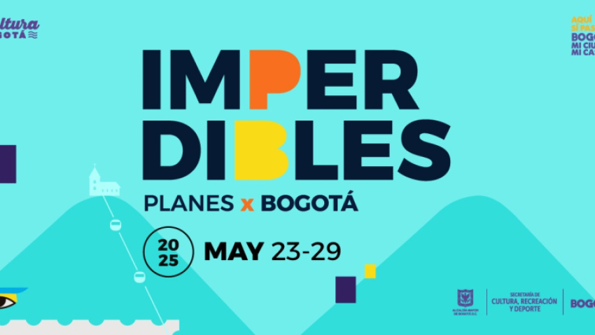 Planes culturales imperdibles de la semana en Bogotá: 23 al 30 de mayo