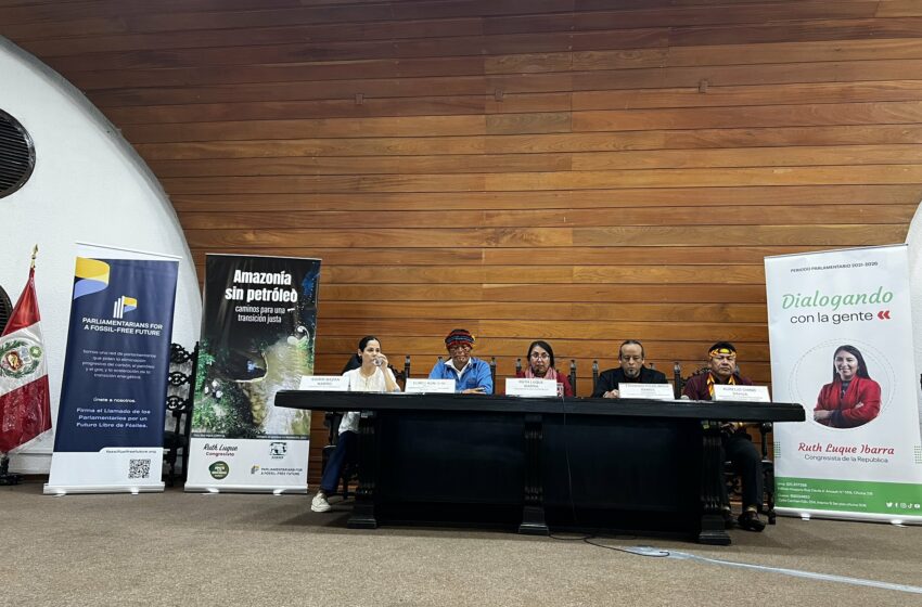  Congresistas de Perú, Colombia y Ecuador, junto a pueblos indígenas, demandan una Amazonía libre de petróleo