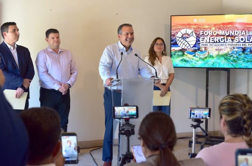 Anuncian Foro Mundial de Energía Solar 2025 en Hermosillo, Sonora | Central Municipal