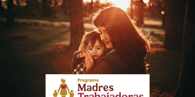 Madres Trabajadoras Bienestar: Esto debes saber en la última semana con registro abierto