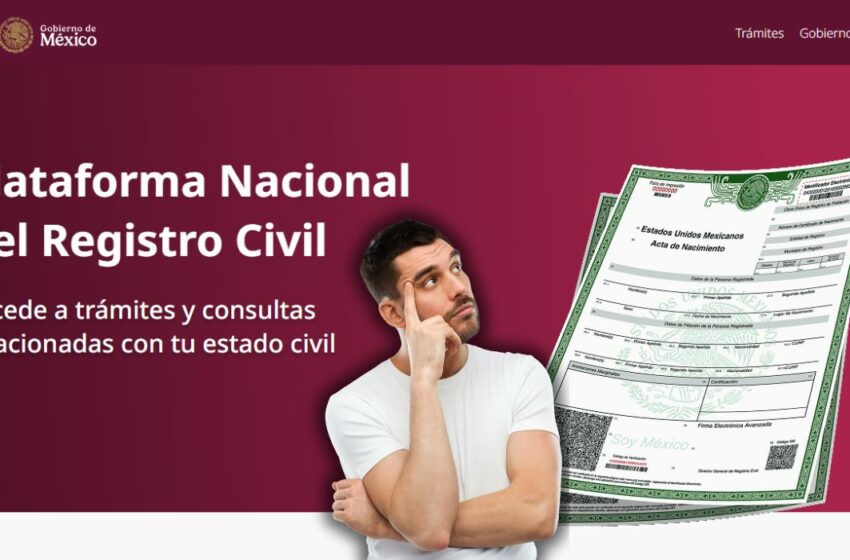  ¿Cómo tramitar tu acta de nacimiento en línea con Llave MX? | PRECIOS 2025