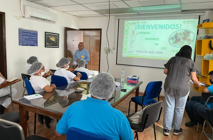  COEPRIS impulsa la capacitación en normatividad sanitaria para fábricas de alimentos