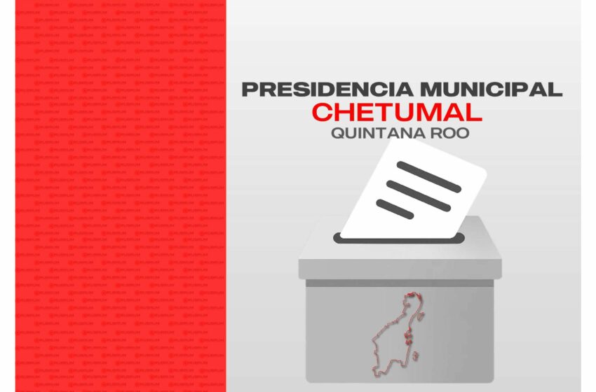  Tendencias en la elección del municipio de Chetumal Quintana Roo rumbo al 2027 – Febrero 2026