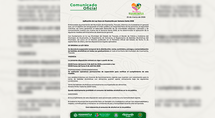  Aplicación de Ley Seca en Huamantla por Semana Santa 2026 – Gentetlx