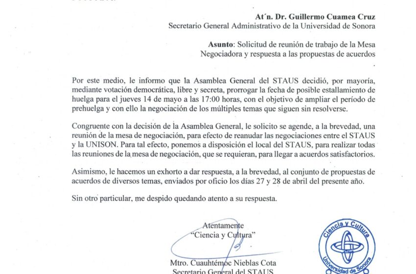  Informa STAUS a UNISON que prorroga posible fecha de estallamiento de huelga y le …