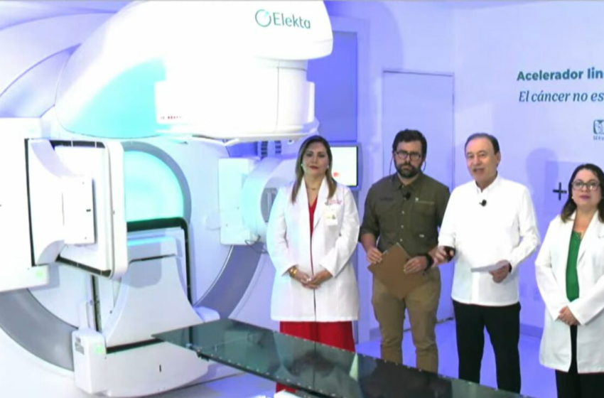  Inauguran acelerador lineal en Sonora para personas con cáncer – El Universal