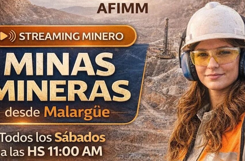  Minas Mineras, el streaming de AFIMM que nació para contar la minería desde las personas …