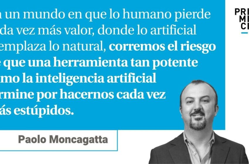  La estupidez artificial – Primicias