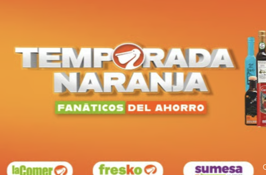  Mejores ofertas de La Comer: productos al 3×2 de la Temporada Naranja 2026 hasta el 2 de junio