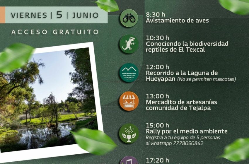  Invita SDS a celebrar el día mundial del medio ambiente con actividades gratuitas en El Texcal